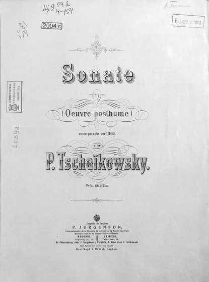 Sonate (Oeuvre posthume) comp. en 1865 par P. Tschaikowsky