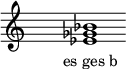  \relative c'{ \override Staff.TimeSignature #'stencil = ##f \cadenzaOn s1 <es ges bes> s1 \cadenzaOff } \addlyrics { \small { es_ges_b } } 