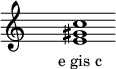  \relative c'{ \override Staff.TimeSignature #'stencil = ##f \cadenzaOn s1 <e gis c> s1 \cadenzaOff } \addlyrics { \small { e_gis_c } } 