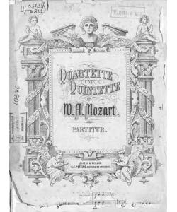 Quartette und Quintette v. W. A. Mozart