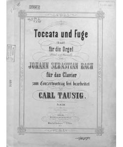 Toccata und Fuge (D-moll) fur die Orgel v. Jogann Sebastian Bach