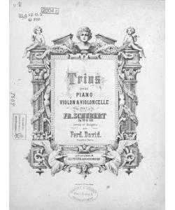 Trios pour piano, violon et violoncelle par Fr. Schubert