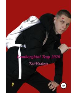 Lamborghini Trap 2020